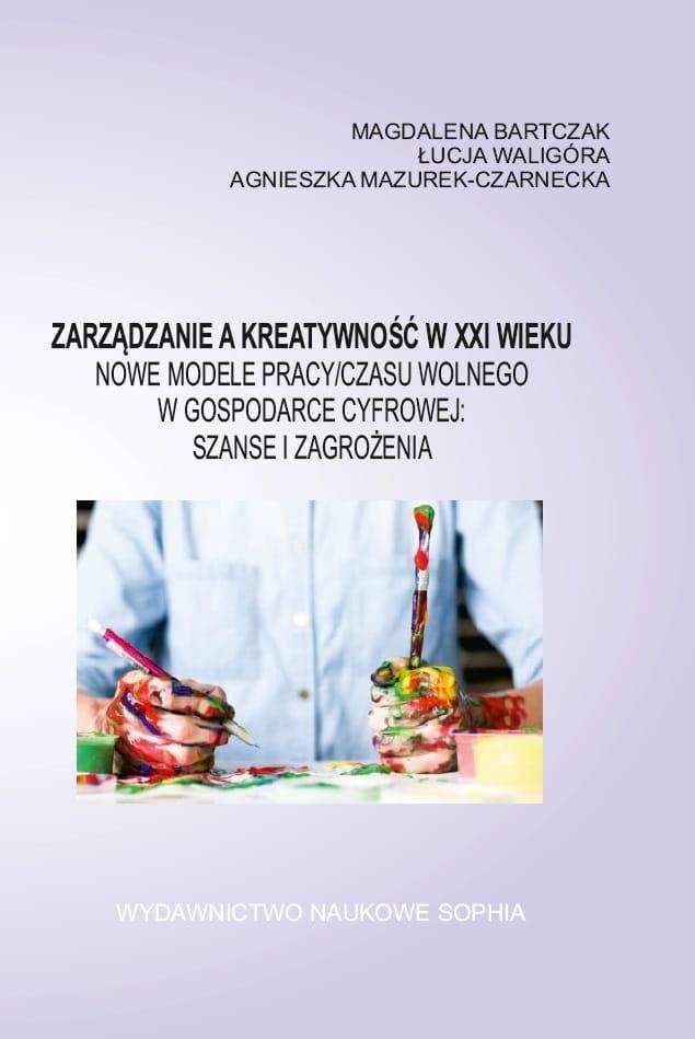 Zarządzanie a kreatywność w XXI wieku