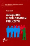 Zarządzanie bezpieczeństwem publicznym
