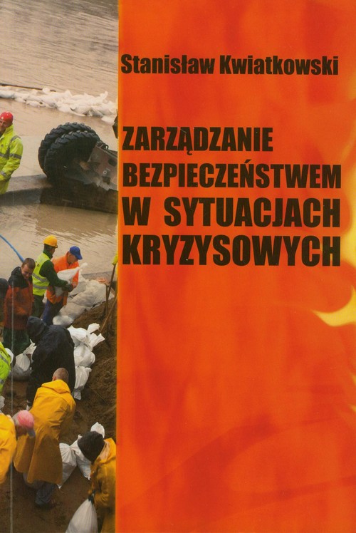 Zarządzanie bezpieczeństwem w sytuacjach kryzysowych