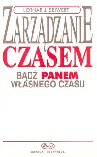 Zarządzanie czasem- planowanie kariery, organizacja czasu