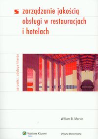 Zarządzanie jakością obsługi w restauracjach i hotelach