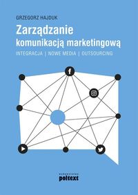 Zarządzanie komunikacją marketingową