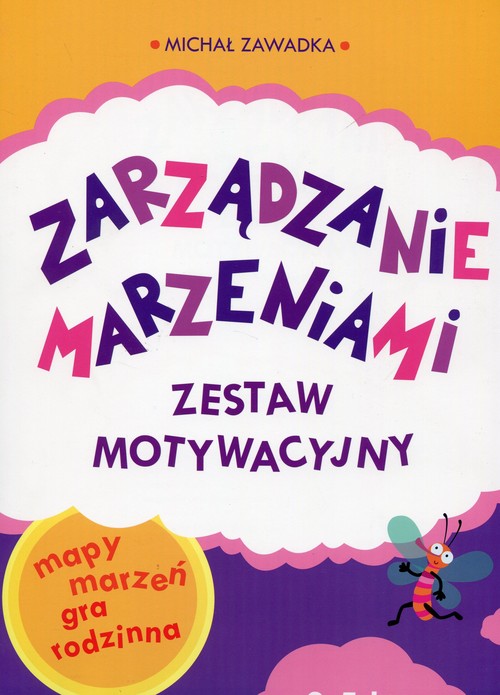 Zarządzanie marzeniami. Zestaw motywacyjny 3-5 lat