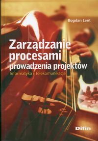 Zarządzanie procesami prowadzenia projektów