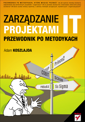 Zarządzanie projektami IT. Przewodnik po metodykach. eBook
