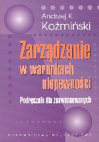 Zarządzanie w warunkach niepewności