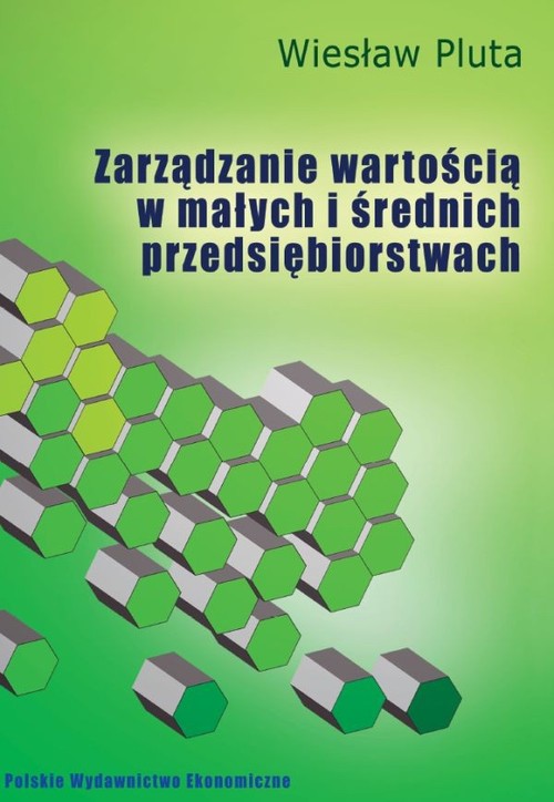 Zarządzanie wartością w małych i średnich przedsiębiorstwach
