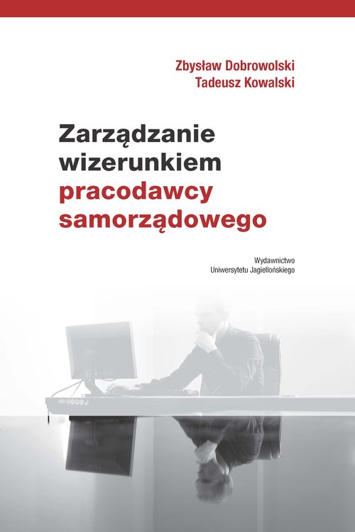 Zarządzanie wizerunkiem pracodawcy samorządowego