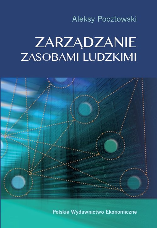 Zarządzanie zasobami ludzkimi.