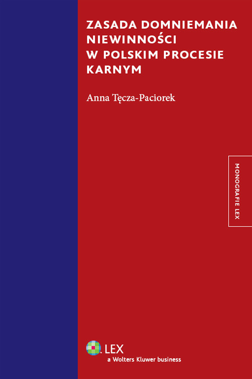 Zasada domniemania niewinności w polskim procesie karnym