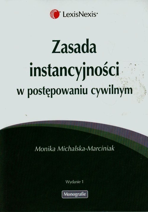 Zasada instancyjności w postępowaniu cywilnym