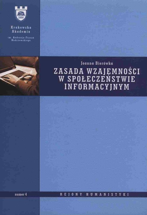 Zasada wzajemnosci w społeczeństwie informacyjnym