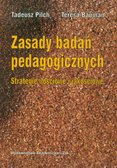 Zasady badań pedagogicznych wyd. 2010