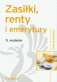Zasiłki, renty i emerytury
