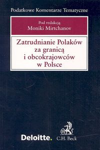 Zatrudnianie Polaków za granicą i obcokrajowców w Polsce