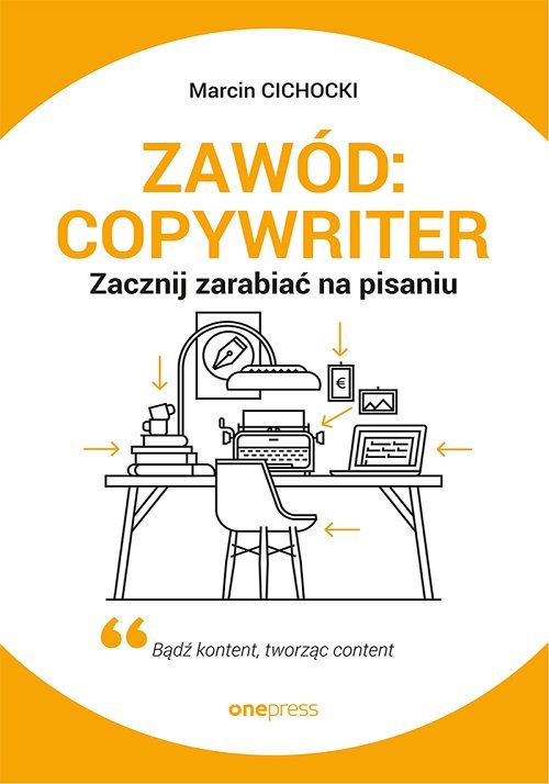 Zawód: copywriter.