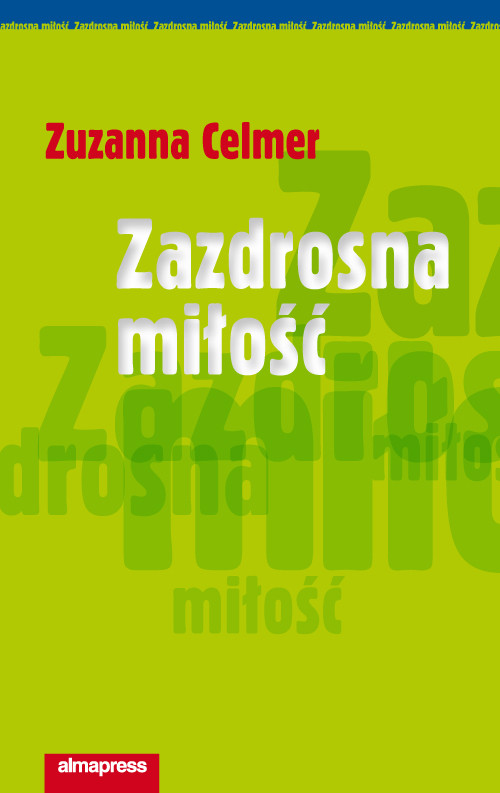 Zazdrosna miłość