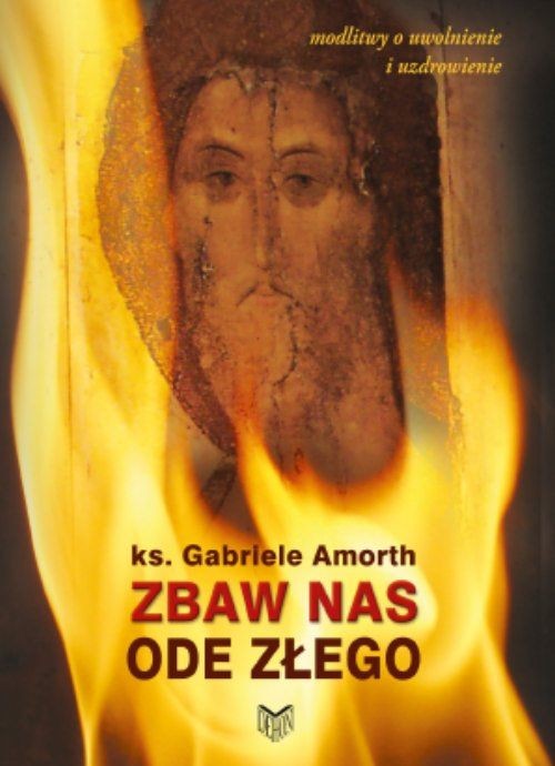 Zbaw nas ode złego
