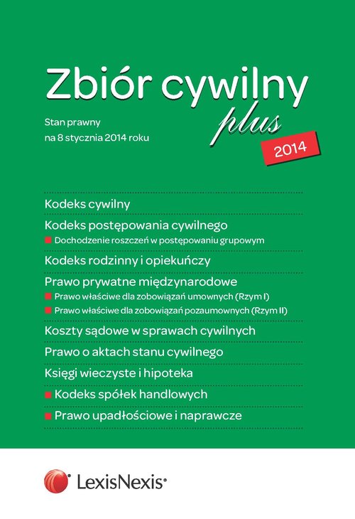 Zbiór cywilny PLUS 2014-K.C., K.P.C., K.R.O., P.P.M., K.S.C., A.S.C., K.W.H., K.S.H., P.U.N.