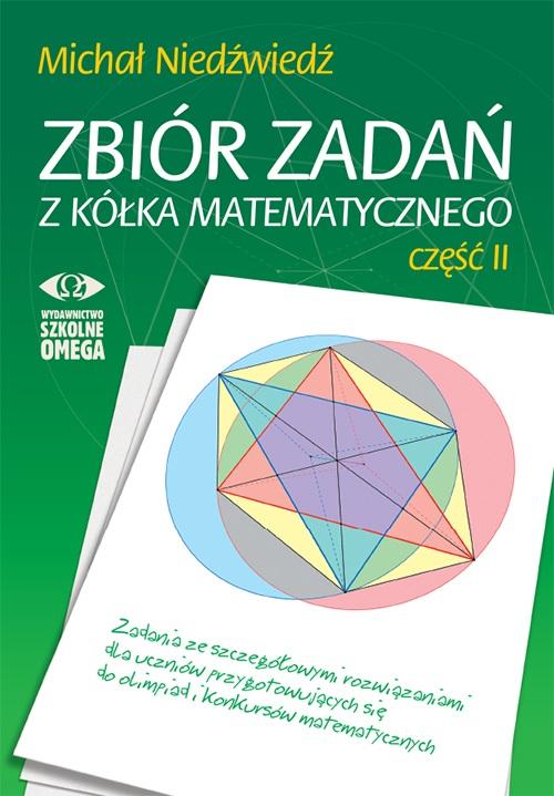 Zbiór zadań z kółka matematycznego Część 2