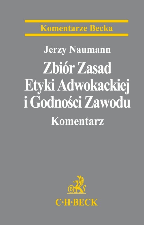 Zbiór zasad etyki adwokackiej i godności zawodu