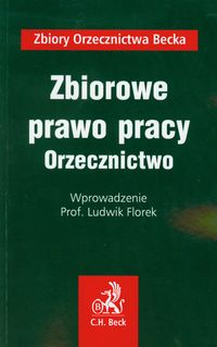 Zbiorowe prawo pracy Orzecznictwo