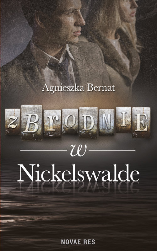 Zbrodnie w Nickelswalde