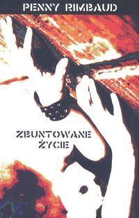 Zbuntowane życie