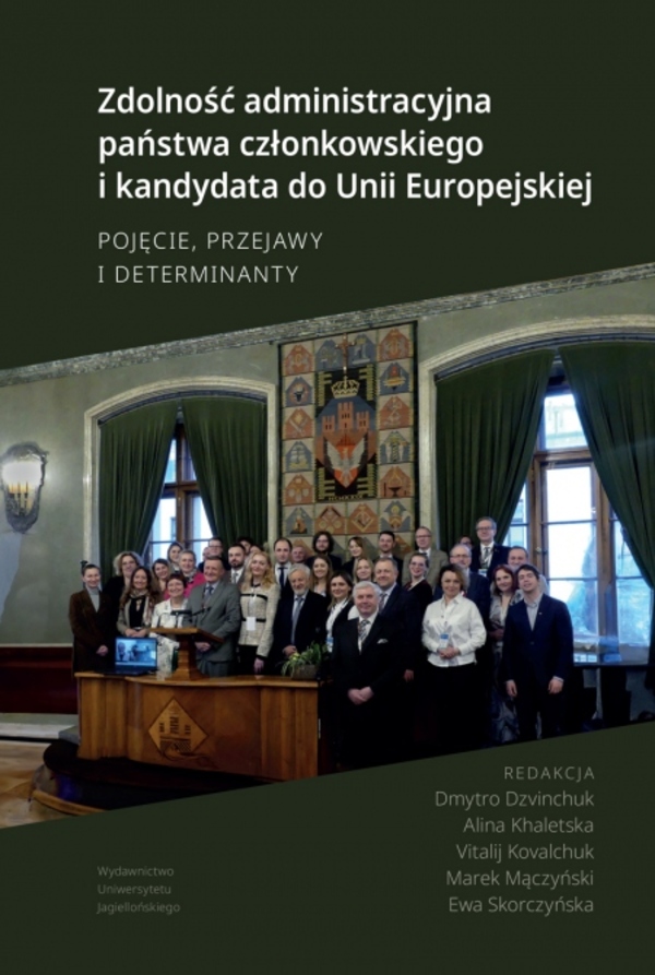 Zdolność administracyjna państwa członkowskiego i kandydata do Unii Europejskiej. Pojęcie, przejawy