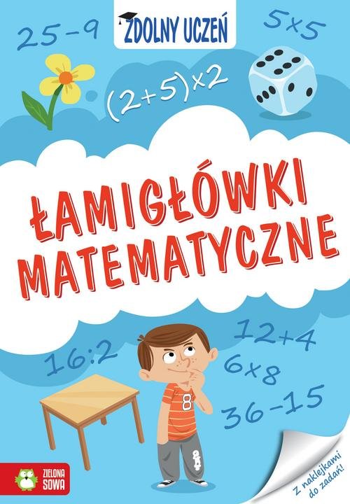 Zdolny uczeń Łamigłówki matematyczne