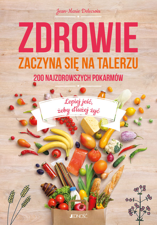 Zdrowie zaczyna się na talerzu