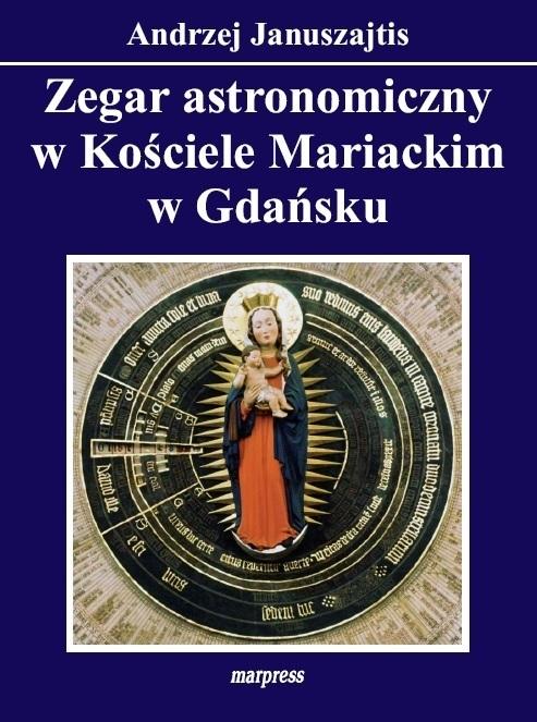 Zegar astronomiczny w Kościele Mariackim w Gdańsku