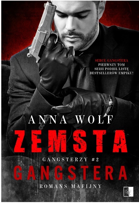 Zemsta gangstera. Gangsterzy. Tom 2