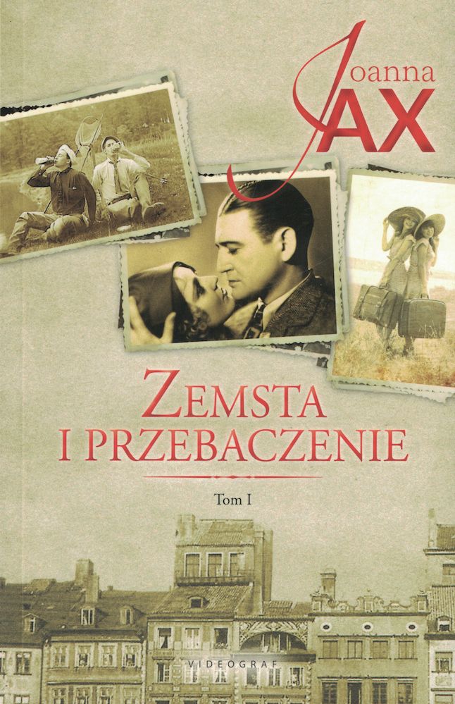 Zemsta i przebaczenie Tom 1 Narodziny gniewu Otchłań nienawiści