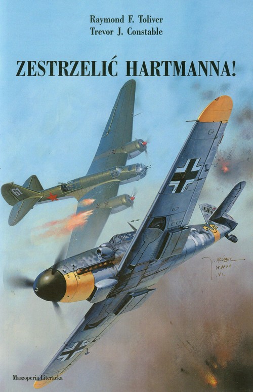 Zestrzelić Hartmanna!