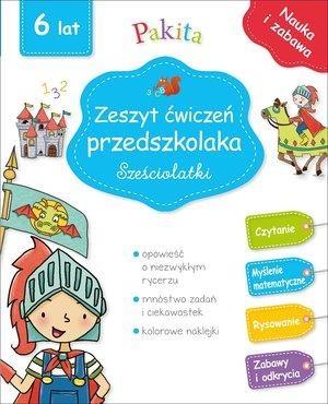 Zeszyt ćwiczeń przedszkolaka. Sześciolatki
