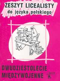 Zeszyt licealisty Dwudziestolecie międzywojenne