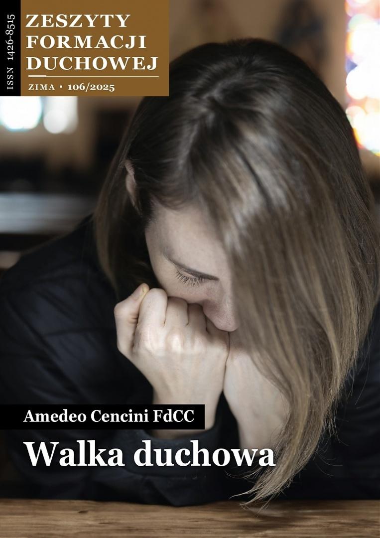 Zeszyty Formacji Duchowej nr 106 Walka duchowa