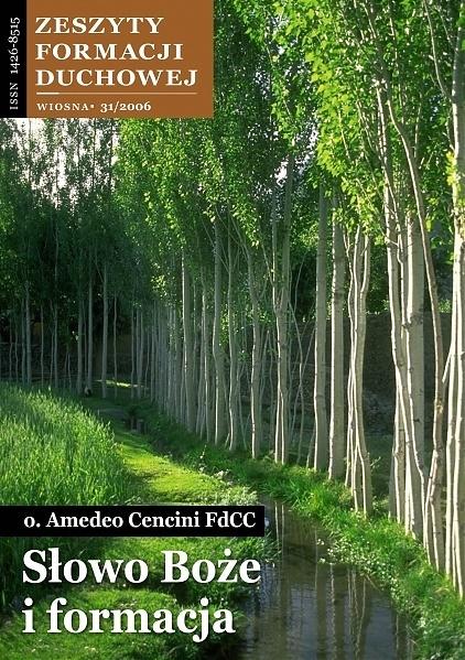 Zeszyty Formacji Duchowej nr 31 Słowo Boże i...