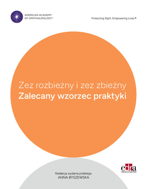 Zez rozbieżny i zez zbieżny. Zalecany wzorzec postępowania
