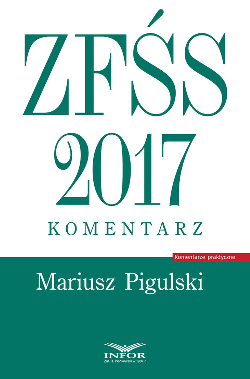 ZFŚS 2017 Komentarz
