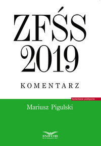 ZFŚS 2019 komentarz