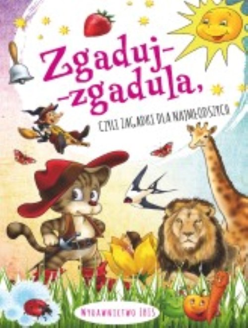 Zgaduj-zgadula czyli zagadki dla najmłodszych