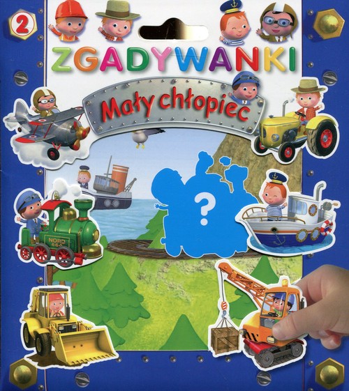 Zgadywanki 2. Mały chłopiec