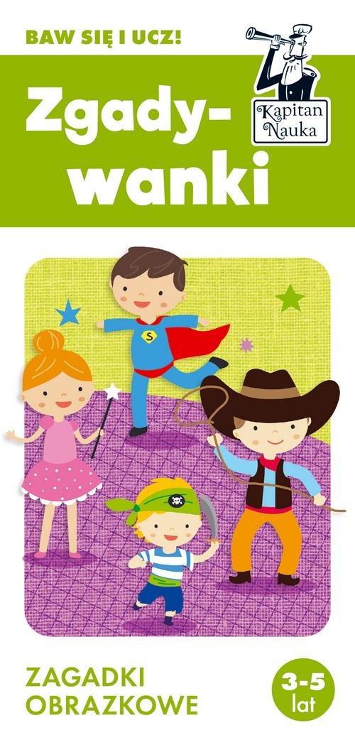 Zgadywanki Zagadki obrazkowe Kapitan Nauka