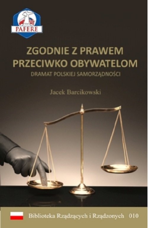 Zgodnie z prawem przeciwko obywatelom