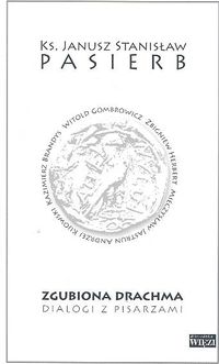 Zgubiona Drachma. Dialogi z pisarzami