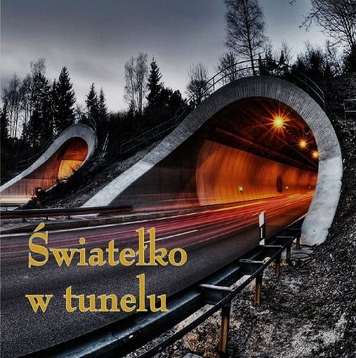 Ziarenka 16 Światełko w tunelu