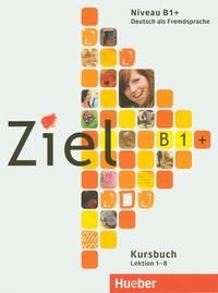 Ziel B1 Kursbuch + Arbeitsbuch z płytą CD