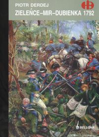 Zieleńce, Mir, Dubienka 1792